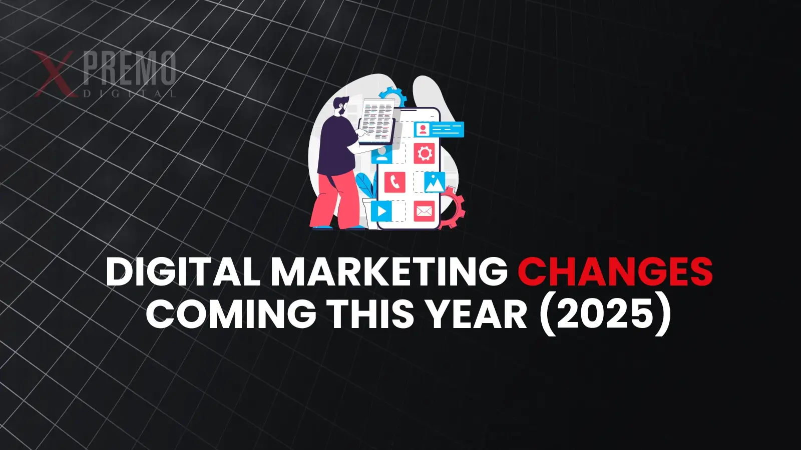 digital marketing trends for 2025